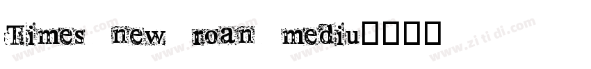 Times new roan mediu字体转换